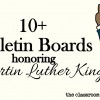 Martin Luther King Bulletin Boards