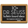 Dr. Seuss Bulletin Boards