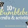 Bumblebee Crafts & Activities for Kids