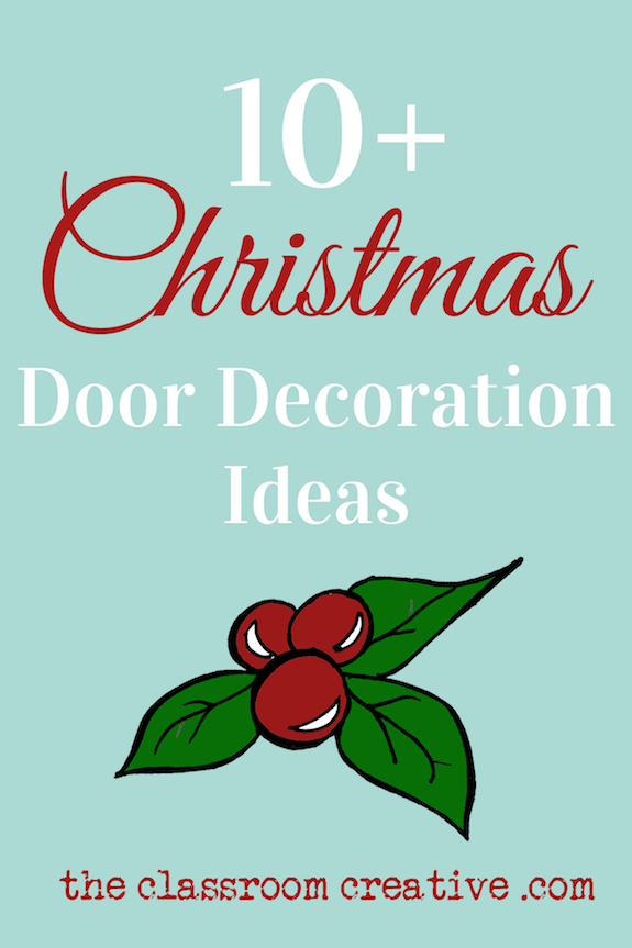 68 Amazing Ideas for Winter and Holiday Classroom Doors