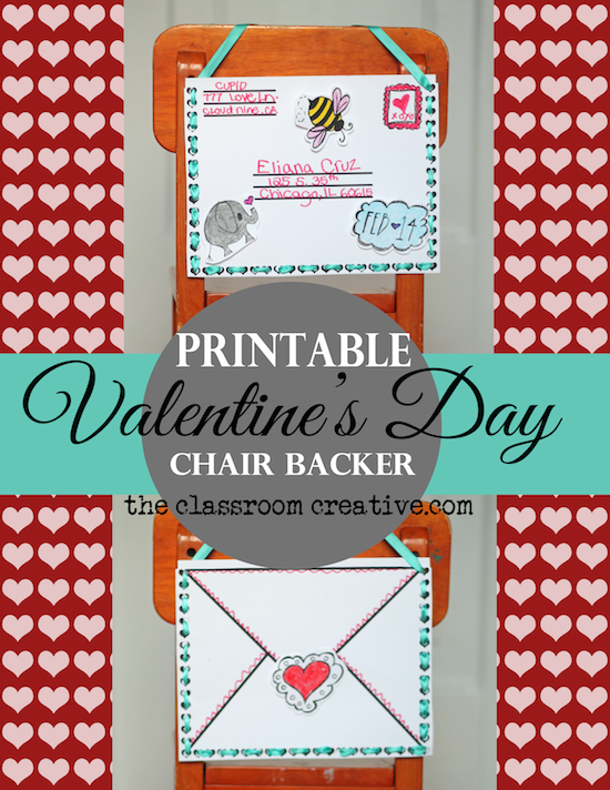 Printable Valentine's Day Chair Back Craft and Friendly Letter Template