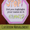 Classroom Management Idea: Higlighting Names on Papers