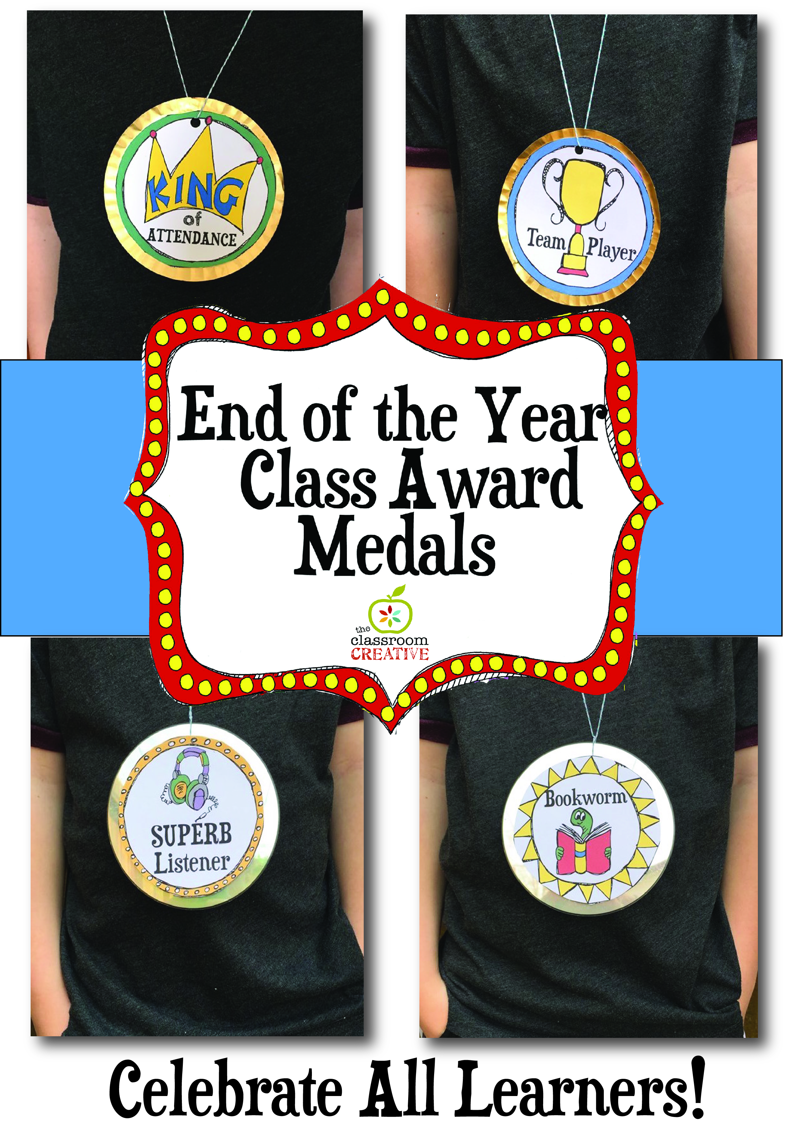 End of the Year Award Medal Ideas